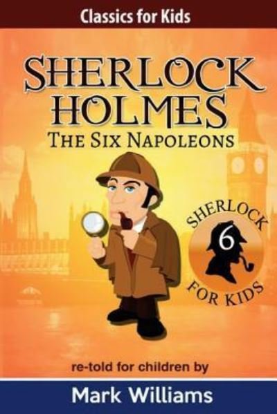 Cover for Mark Williams · Sherlock Holmes re-told for children (Paperback Book) (2016)