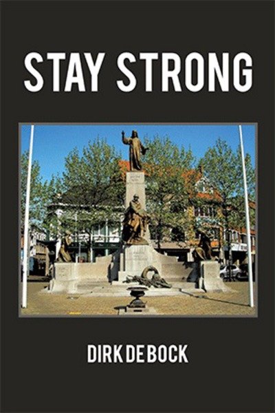 Cover for Dirk De Bock · Stay Strong (Taschenbuch) (2018)