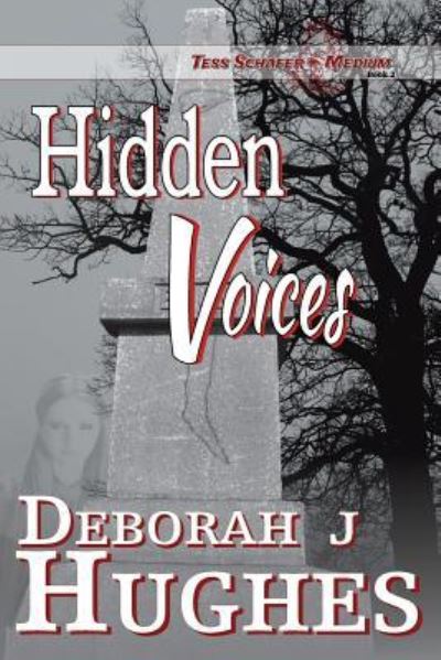 Cover for Deborah J Hughes · Hidden Voices (Paperback Book) (2012)