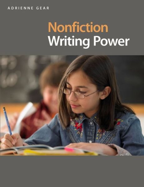 Cover for Adrienne Gear · Nonfiction Writing Power (Paperback Bog) (2014)