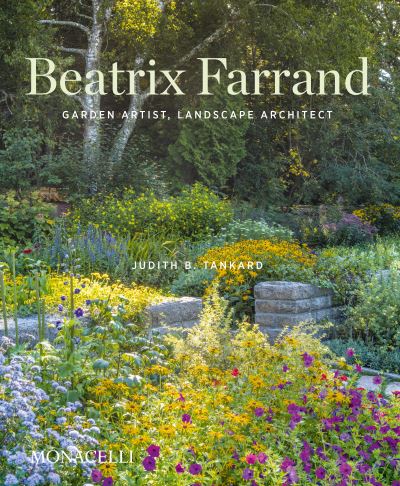 Cover for Judith B. Tankard · Beatrix Farrand: Garden Artist, Landscape Architect (Hardcover Book) (2022)