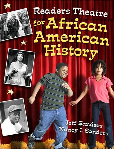 Cover for Jeff Sanders · Readers Theatre for African American History - Readers Theatre (Paperback Book) (2008)