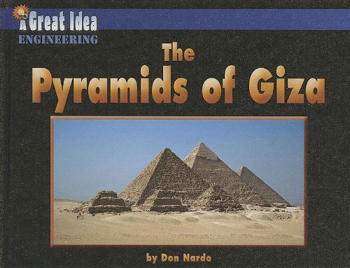 Cover for Don Nardo · The Pyramids of Giza (Great Idea) (Hardcover Book) (2013)