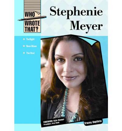 Cover for Tracey Baptiste · Stephanie Meyer (Innbunden bok) (2010)