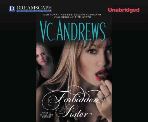 Cover for V.c. Andrews · Forbidden Sister (MP3-CD) [Unabridged edition] (2013)