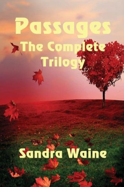 Cover for Sandra Waine · Passages the Complete Trilogy (Paperback Book) (2017)
