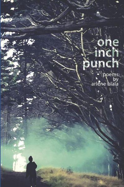 Cover for Arlene Biala · One Inch Punch (Paperback Book) (2018)