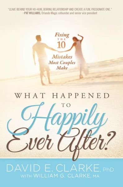 Cover for David E. Clarke · What Happened To Happily Ever After? (Taschenbuch) (2016)