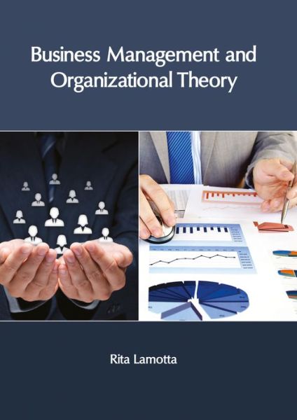 Cover for Rita Lamotta · Business Management and Organizational Theory (Hardcover Book) (2017)