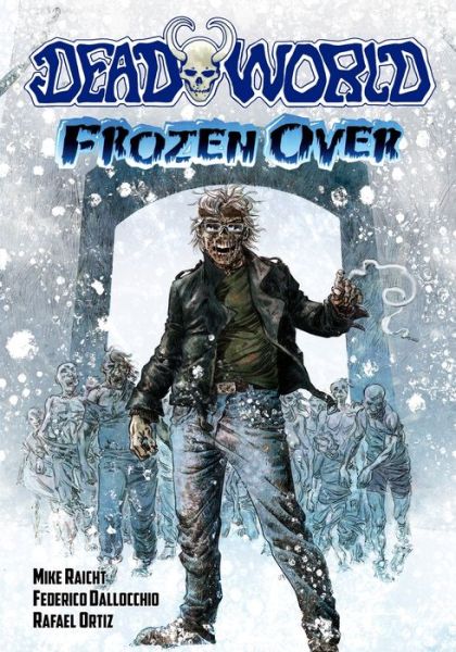 Cover for Mike Raicht · Deadworld: Frozen over (Paperback Book) (2020)