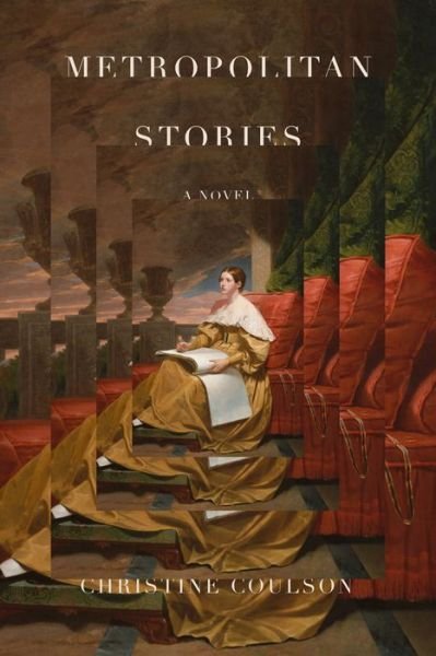Metropolitan Stories: A Novel - Christine Coulson - Books - Other Press LLC - 9781635420937 - April 20, 2021