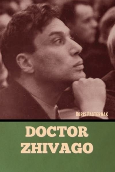 Cover for Boris Pasternak · Doctor Zhivago (Bog) (2022)