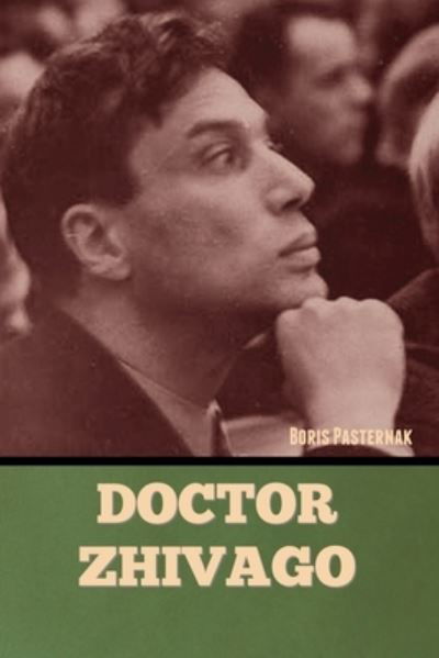 Cover for Boris Pasternak · Doctor Zhivago (Buch) (2022)