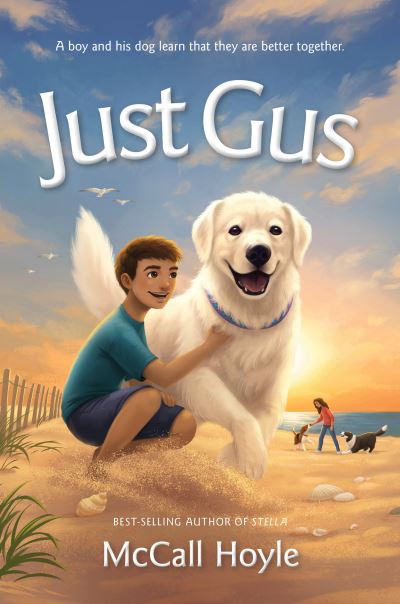 Just Gus - McCall Hoyle - Livros - Deseret Book Company - 9781639930937 - 4 de abril de 2023