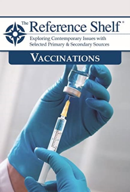 Cover for HW Wilson · Reference Shelf: Vaccinations (Pocketbok) (2022)