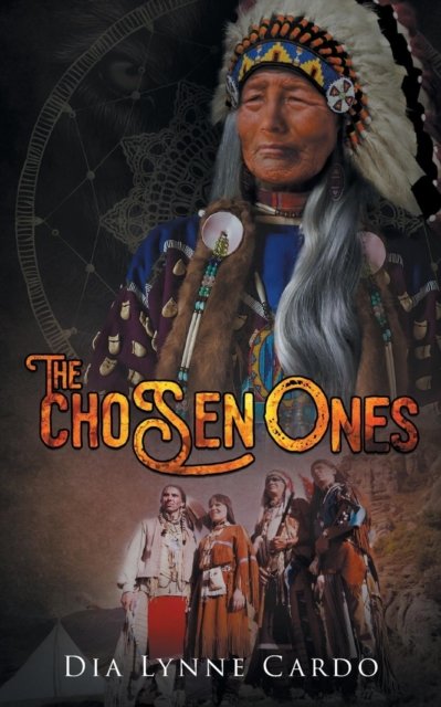 The Chosen Ones - Dia Lynne Cardo - Bücher - Stratton Press - 9781643452937 - 18. März 2019