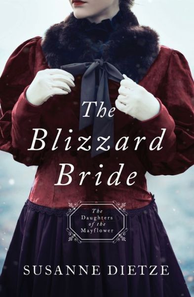 Cover for Susanne Dietze · Blizzard Bride (Book) (2020)