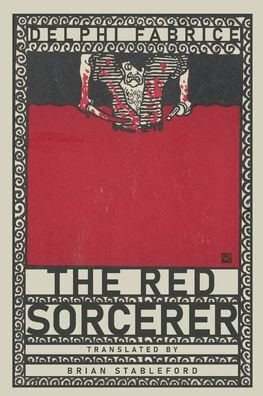 Cover for Delphi Fabrice · The Red Sorcerer (Paperback Bog) (2022)