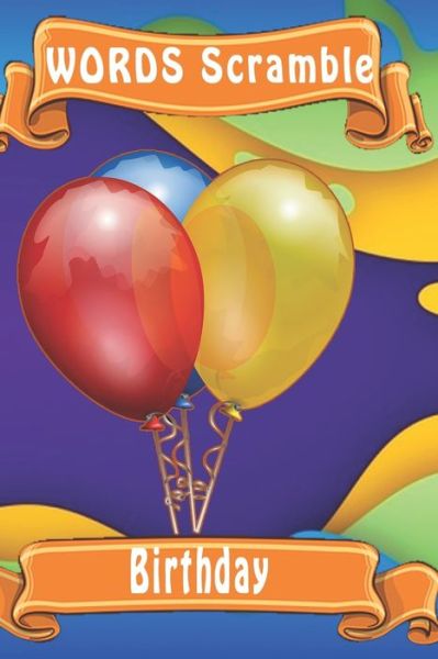 Cover for Woopsnotes Publishing · Word Scramble Birthday (Paperback Book) (2019)