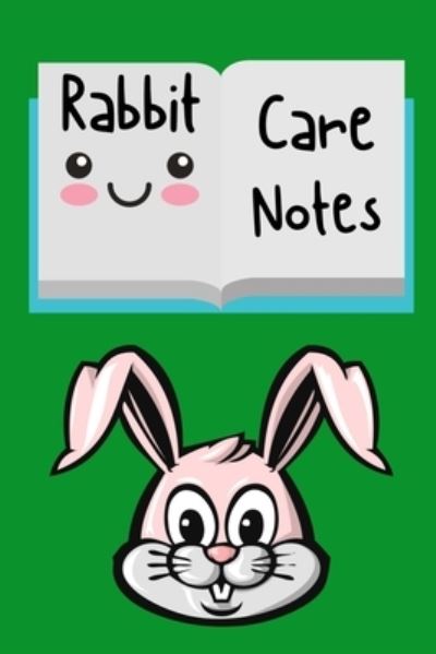 Cover for Petcraze Books · Rabbit Care Notes (Paperback Book) (2020)