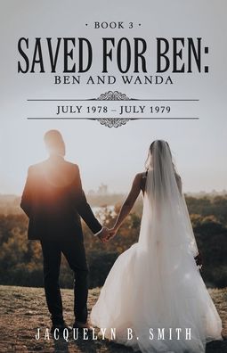 Cover for Jacquelyn B. Smith · Saved for Ben (Book) (2022)