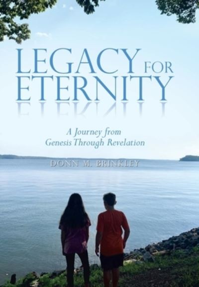 Cover for Donn M. Brinkley · Legacy for Eternity (Book) (2023)