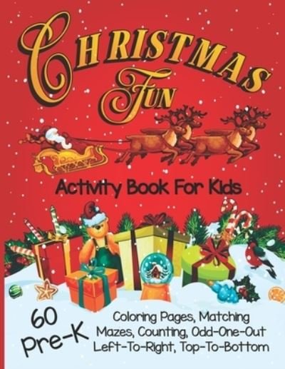 Cover for Cb Rees Press · Christmas Fun Activity Book for Kids Pre-K (Paperback Book) (2019)