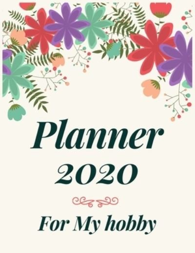 Cover for Aj Books Gallery · Planner 2020 for My hobby (Pocketbok) (2019)