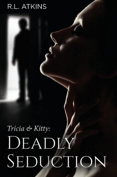 Cover for R L Atkins · Tricia &amp; Kitty (Pocketbok) (2022)
