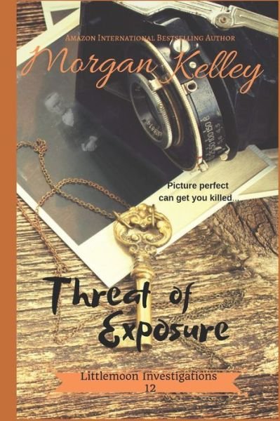 Cover for Morgan Kelley · Threat of Exposure (Pocketbok) (2019)