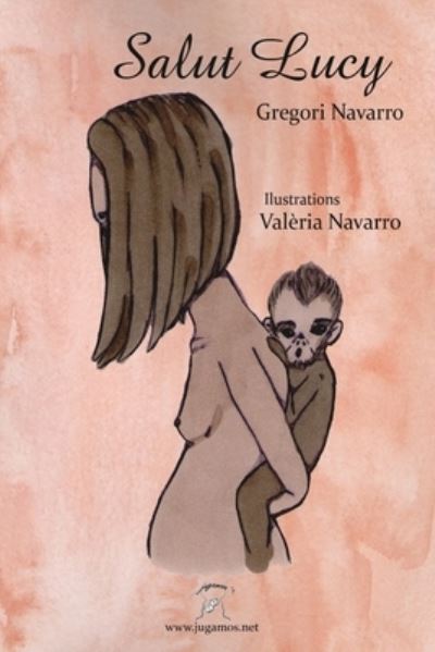 Cover for Gregori Navarro · Salut Lucy (Paperback Book) (2020)