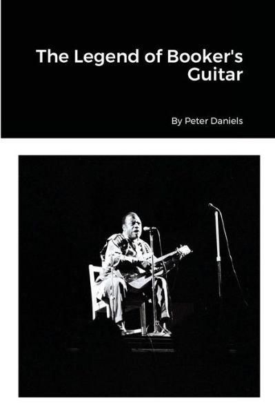 Cover for Peter Daniels · The Legend of Booker's Guitar (Paperback Book) (2020)