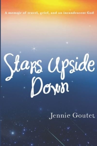 Cover for Jennie Goutet · Stars Upside Down (Paperback Book) (2013)