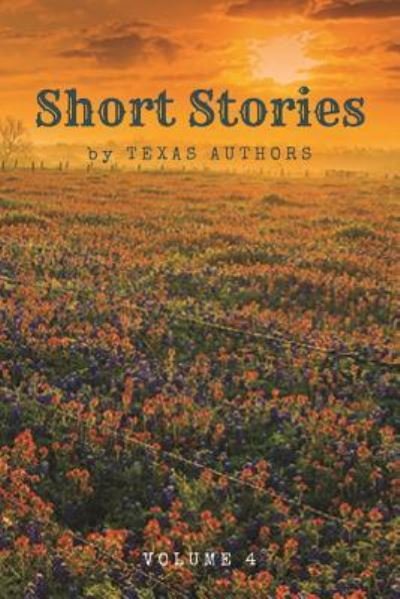 Cover for Texas Authors · Short Stories by Texas Authors (Paperback Book) (2018)