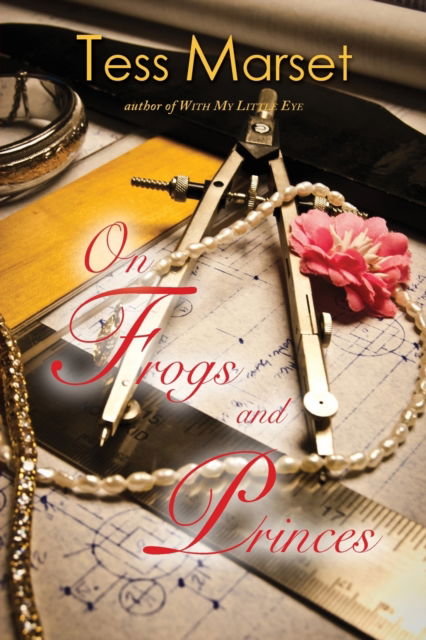 Cover for Tess Marset · On Frogs and Princes (Paperback Book) (2020)