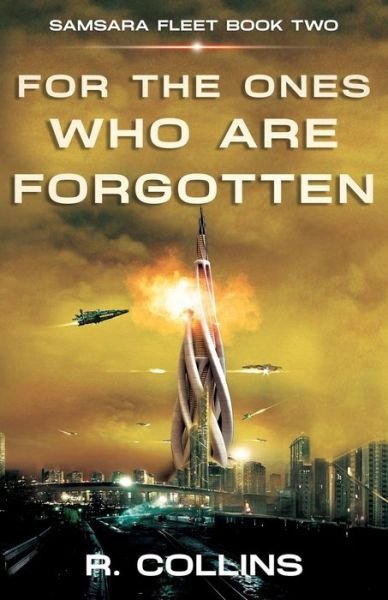 Cover for Riley Collins · For the Ones Who Are Forgotten (Paperback Bog) (2021)