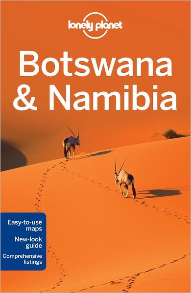 Lonely Planet Country Guides: Botswana & Namibia - Alan Murphy - Books - Lonely Planet - 9781741798937 - June 7, 2013