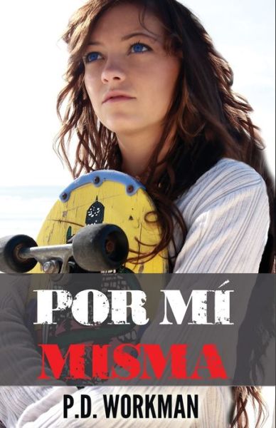 Cover for Florencia Lavorato · Por Mí Misma (Book) (2022)