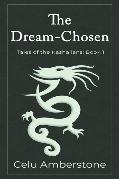 Cover for Celu Amberstone · The Dream-Chosen (Paperback Book) (2022)