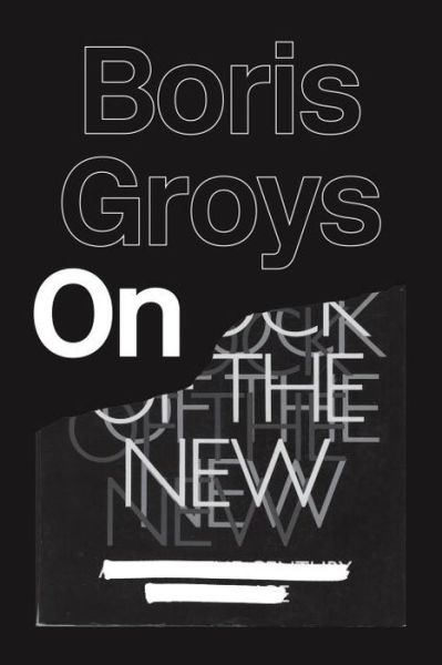 Cover for Boris Groys · On the New (Hardcover Book) (2014)