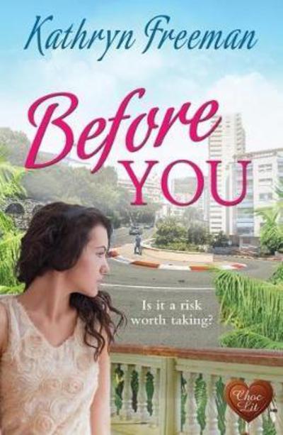 Cover for Kathryn Freeman · Before You (Paperback Book) (2017)