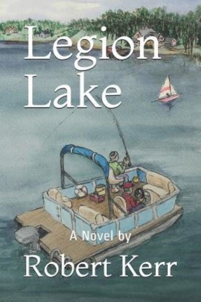 Cover for Robert Kerr · Legion Lake (Paperback Book) (2019)