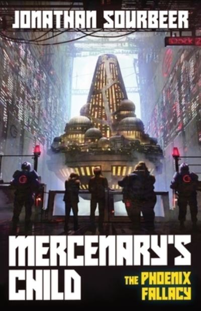 Cover for Jonathan Sourbeer · Mercenary's Child (Book) (2022)