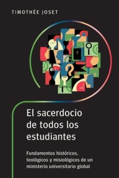 Cover for Timothée Joset · Sacerdocio de Todos Los Estudiantes (Book) (2023)