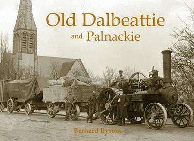 Cover for Bernard Byrom · Old Dalbeattie and Palnackie (Paperback Book) (2010)