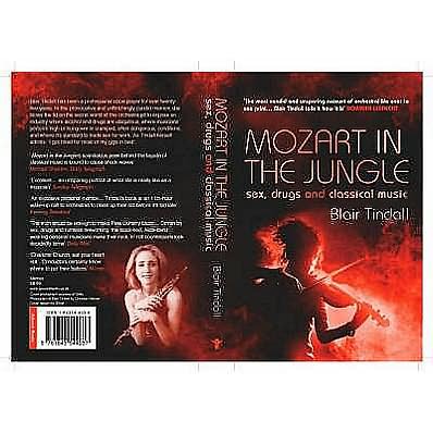 Cover for Blair Tindall · Mozart in the Jungle: Sex, Drugs and Classical Music (Paperback Bog) [Main edition] (2006)