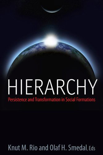 Hierarchy: Persistence and Transformation in Social Formations - Knut Rio - Książki - Berghahn Books - 9781845454937 - 1 grudnia 2008