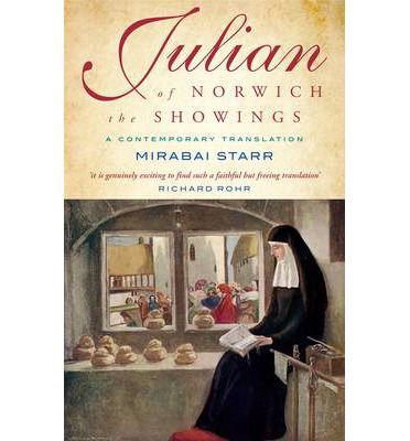 Cover for Mirabai Starr · Julian of Norwich: A contemporary translation (Paperback Book) (2014)