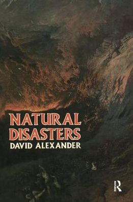 Cover for David Alexander · Natural Disasters (Hardcover Book) (1993)