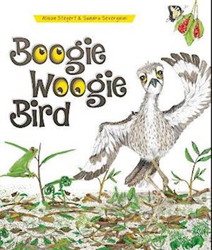 Boogie Woogie Bird - Alison Stegert - Books - Redback Publishing - 9781922322937 - March 1, 2022